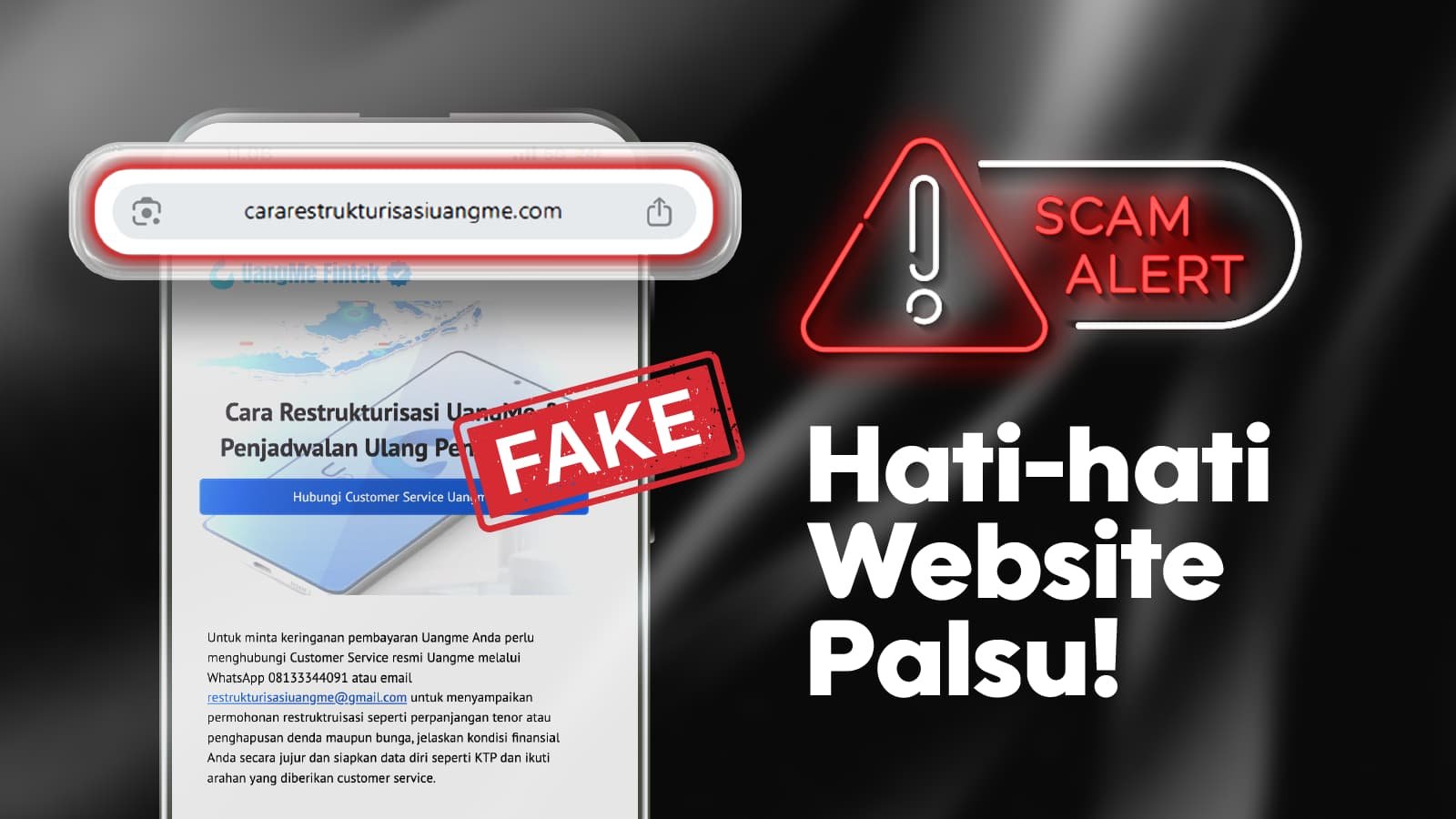 Waspada Terhadap Penipuan
Restrukturisasi UangMe