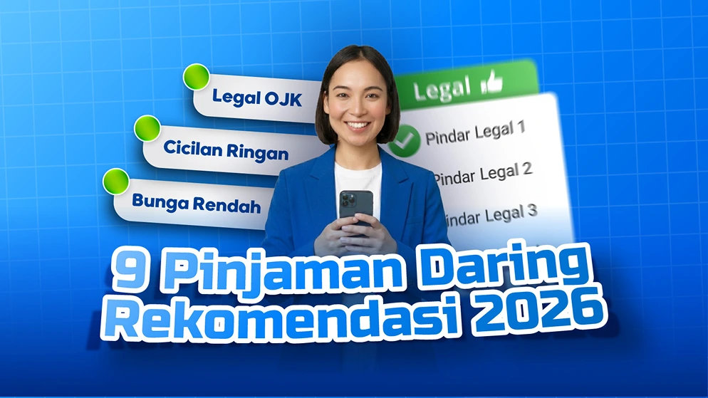 9 Pinjaman Daring Bunga Rendah 2026, Cicilan Ringan dan Legal OJK